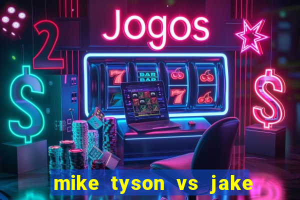 mike tyson vs jake paul assistir online